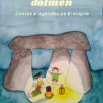 Contes "Au pied du dolmen"